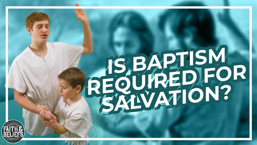 is-baptism-required-for-salvation-saints-unscripted